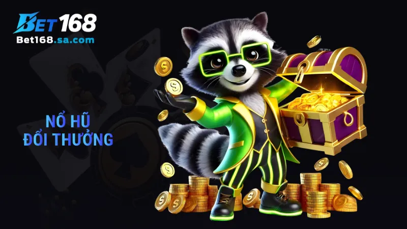 Nổ hũ đổi thưởng